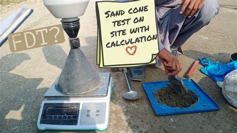 fdt test|How to perform Field Density Test (FDT) by Sand Replacement .